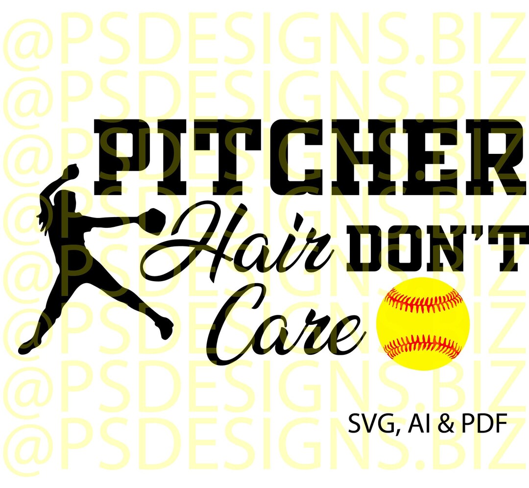 Pitcher Hair Don't Care - Cute Softball Pitching SVG - Etsy