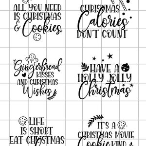 Może przedstawiać: Sześć czarno-białych ilustracji świątecznych z tekstem. Pierwsza mówi "Wszystko czego potrzebujesz to Boże Narodzenie i ciasteczka". Druga mówi "Kalorie świąteczne się nie liczą". Trzecia mówi "Piernikowe pocałunki i świąteczne życzenia". Czwarta mówi "Wesołych Świąt". Piąta mówi "Życie jest krótkie, jedz świąteczne ciasteczka". Szósta mówi "To dzień na świąteczny film, dzień na ciasteczka".