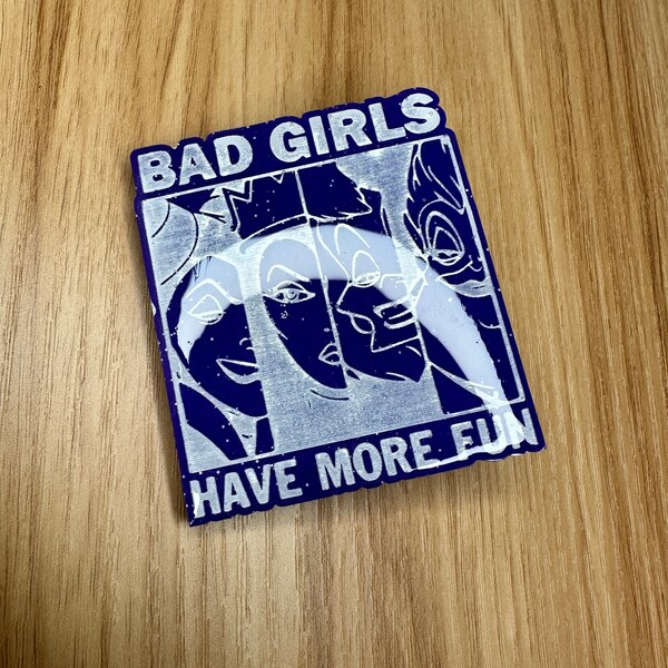 Bad Girls Have More Fun Pin | Badges | Handmade