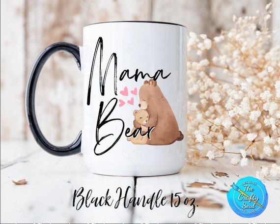 Mama Bear Ceramic Mug, Mama Bear With Mama Bear and Baby Bear Coffee Mug by  Crafty Soul Wares 