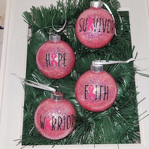 Breast Cancer Warrior Survivor Faith Hope Pink Glitter Christmas Ornaments- Words of Encouragement for your Tree With Super Sparkle Glitter