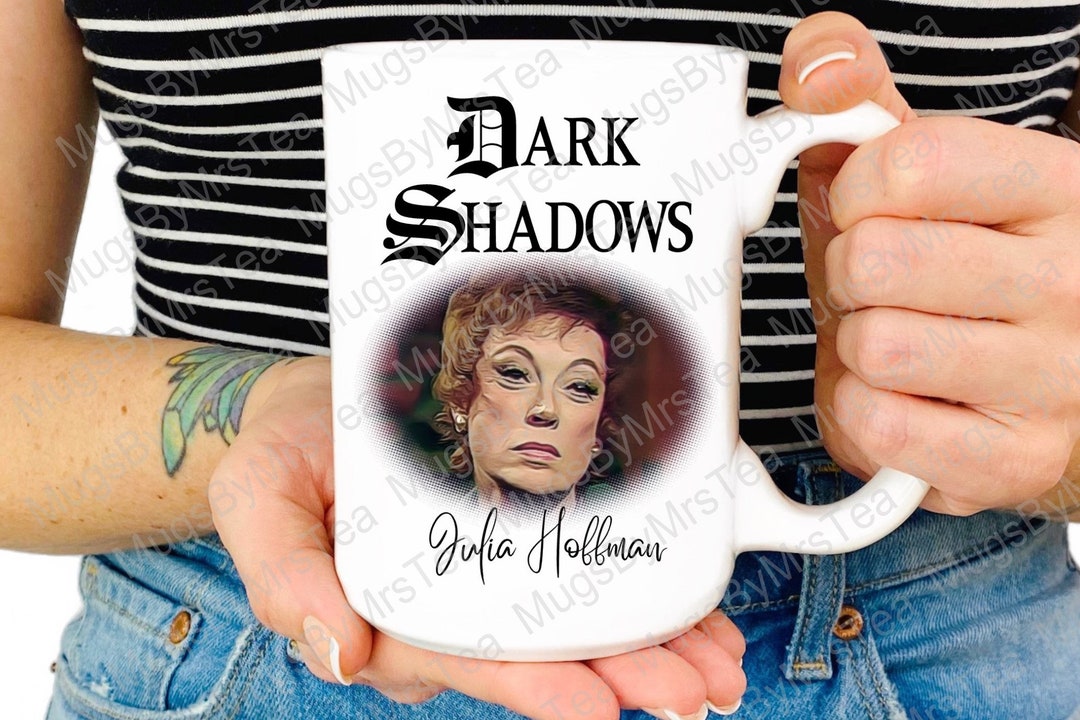 Julia Hoffman Mug, Dark Shadows Mug, Dark Shadows TV, Gothic Soap ...