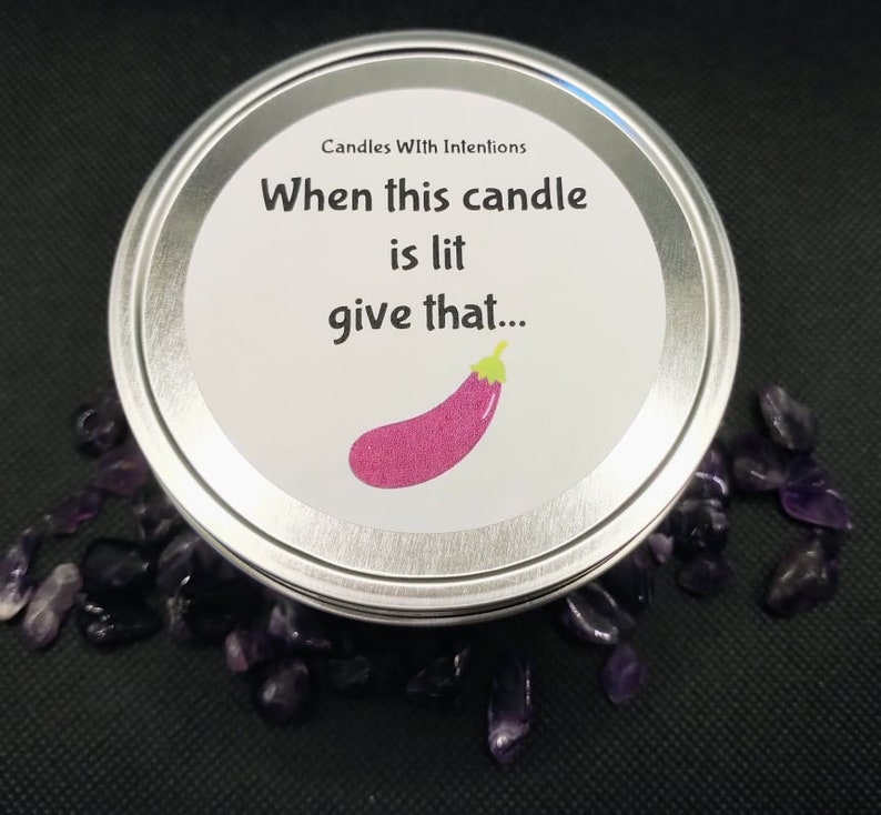 When This Candle is Lit Give Me That.... 8oz Tin Etsy