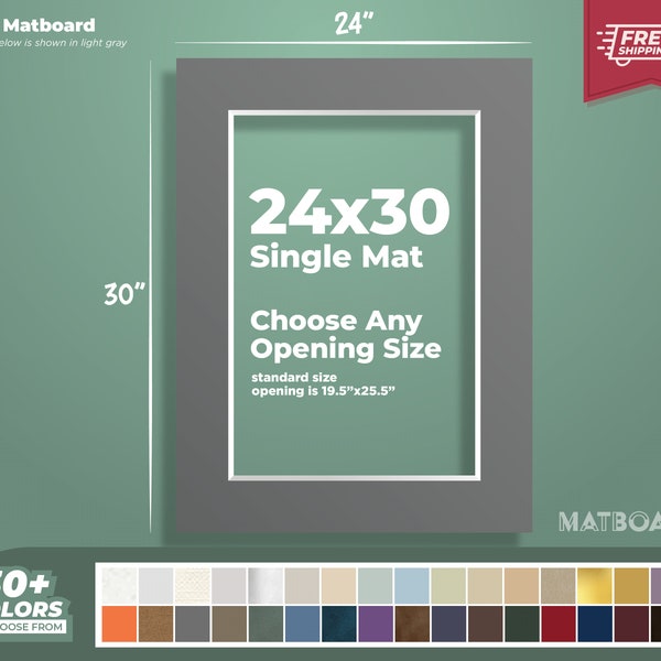 24x30" Premium Matboard - Choose Your Custom Matboard Size, Color, and Opening for your Artwork and Photography!