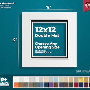 12x12" Premium Double Matboard - Choose Your Custom Matboard Size, Color, and Opening for your Artwork and Photography!