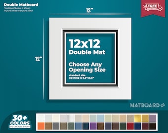 12x12" Premium Double Matboard - Choose Your Custom Matboard Size, Color, and Opening for your Artwork and Photography!