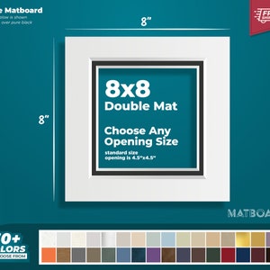 8x8&quot; Premium Double Matboard - Choose Your Custom Matboard Size, Color, and Opening for your Artwork and Photography!