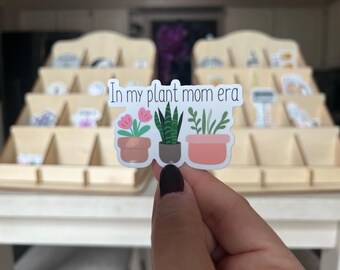 In my plant mom era, plant mom sticker, plant lover, plant mom, water bottle sticker, laptop sticker