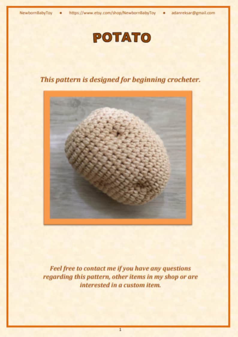 May include: A crochet pattern for a potato-shaped toy. The pattern is designed for beginner crocheters. The image shows a beige crocheted potato toy.