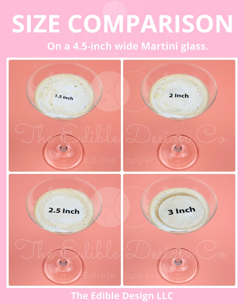 K&ouml;nnte beinhalten: Vier Bilder, die den Gr&ouml;&szlig;envergleich von essbaren Tortenauflegern in einem Martini-Glas zeigen. Die Aufleger haben einen Durchmesser von 1,5 Zoll, 2 Zoll, 2,5 Zoll und 3 Zoll. Der Text "The Edible Design Co." ist auf den Bildern zu sehen.