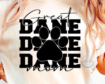 Great Dane Mom SVG, Dane Clipart, Dog Graphic (Digital Download)