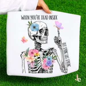 Död inuti men våren har sprungit Skelettblommor PNG, PDF (digital nedladdning)