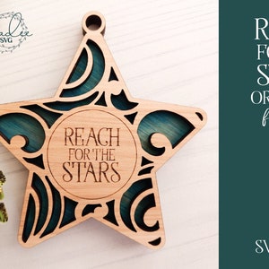 Student Ornament, Reach for the Stars, Star Ornament, Laser Cut File, Glowforge Cut File, Laser Ornament, Laser Christmas, Glowforge Svg