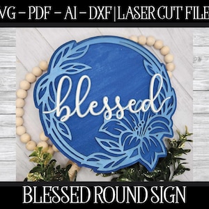 Archivo para colgar en la puerta con texto "Blessed", letrero cortado con láser, letrero para puerta Glowforge, SVG cristiano, archivo cortado cristiano, SVG Glowforge, archivo láser, versículo bíblico