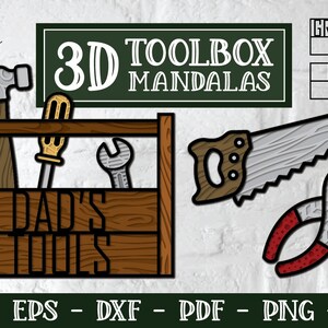 Może przedstawiać: Plik cyfrowy z projektem mandali 3D w kształcie skrzynki narzędziowej. Projekt przedstawia drewnianą skrzynkę narzędziową z różnymi narzędziami w środku, w tym młotkiem, śrubokrętem, kluczem, piłą i szczypcami. Na przodzie skrzynki narzędziowej widnieje napis "Dad's Tools". Projekt jest dostępny w formatach SVG, EPS, DXF, PDF, PNG i JPG.