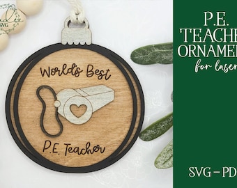 Laser Cut Teacher, Laser Cut Files, PE Teacher SvG, Laser Teacher SVG, Glowforge SVG, Glowforge Teacher, Teacher Cut File, Teacher Ornament
