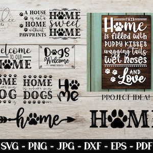 Dog Lovers SVG Bundle, Welcome SVG, Home Sweet Home SVG, Téléchargement instantané, Fichier Cricut, Fichier Silhouette, Dog Lovers Imprimable, Home Clipart