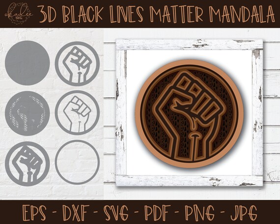 Download Black Lives Matter Svg 3d Mandala Svg Layered Svg Mandala Etsy