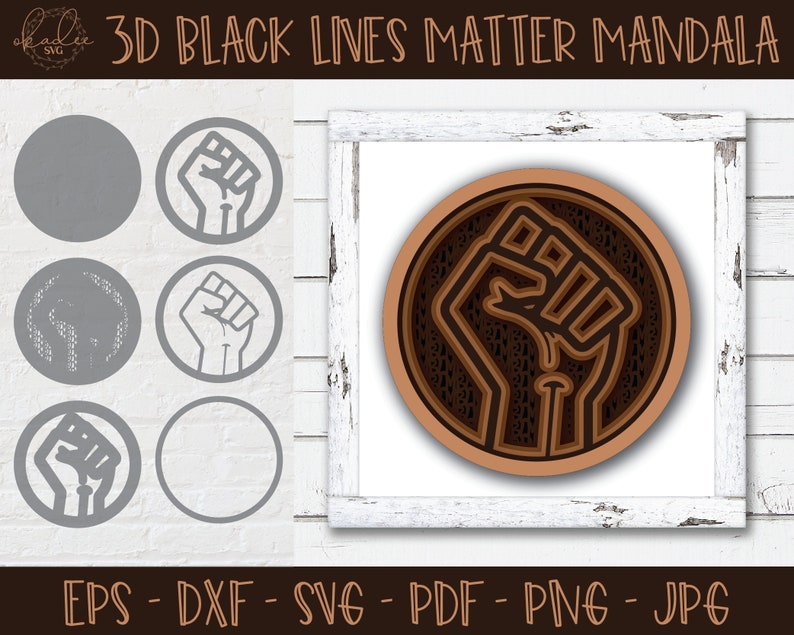 Download Art Collectibles Clip Art Black Lives Matter Svg Layered Svg 3d Mandala Svg Silhouette File Papercut File Mandala Svg Black Lives Matter Cricut File