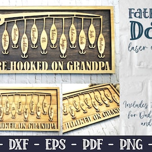 Father&#39;s Day Fishing Lure Sign: Hooked on Dad/Grandpa Laser Cut File (SVG, DXF, PDF)