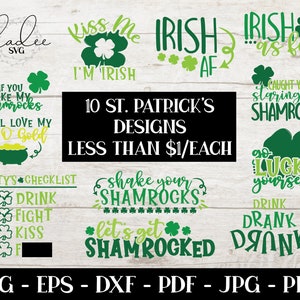 Könnte beinhalten: Ein digitaler Download von 10 Designs zum St. Patrick's Day mit Kleeblättern, irischen Sprüchen und festlichen Grafiken. Die Designs sind in den Formaten SVG, EPS, DXF, PDF, JPG und PNG verfügbar. Die Designs kosten weniger als 1 € pro Stück.