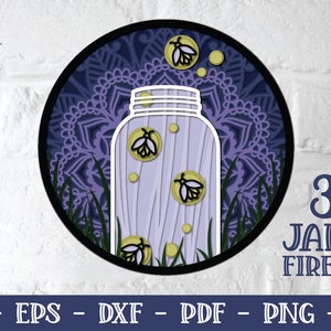 3D Jar of Fireflies, Fireflies SVG, 3D Camping SVG, 3D Mandala Svg, Layered Mandala, Camping SVG, Papercut Svg, Papercut Mandala, Shadowbox