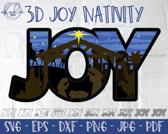 Download 3d Joy Nativity Svg Layered Christmas Svg 3d Christmas Etsy