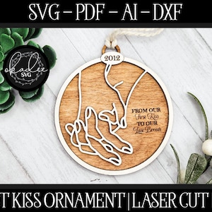 Primo bacio in formato SVG, ornamento Glowforge, ornamento per anniversario, file di taglio laser, file Glowforge, file di taglio laser, ornamento laser, matrimonio laser