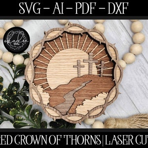 Crown of Thorns SVG, Easter Cut File, Glowforge Easter, Laser File, Easter Jesus SVG, Laser Easter SVG, Easter Cut File, Laser Cross File