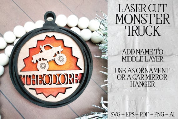 Laser Cut Ornament SVG, Glowforge Ornament, Car Mirror Hanger, Monster Truck Ornament SVG, Kids Ornament, Glowforge Personalized Ornament