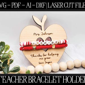 Gift for Teacher Laser File, Laser Cut Bracelet Holder, Glowforge, Helping Me Grow, Teacher SVG, Apple Cut File, Glowforge SVG, Laser File