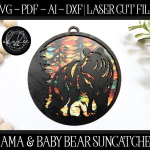 Mama Bear Suncatcher Laser Cut File: Glowforge SVG, PDF