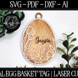 Osterei SVG, Osterkorb Tag-Datei, Glowforge Ostern, Laser-Datei, Korbanhänger SVG, Laserblumen SVG, Ostern Schnittdatei, Floral Egg Tag