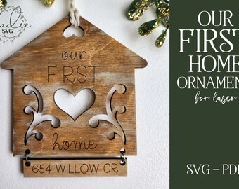First Home Laser SVG, Laser Cut SVG, First Home Ornament, Laser Cut Ornament, Glowforge Ornament, First Home Ornament, Home Ornament Svg