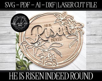 Easter Lily Door Hanger SVG: He Is Risen Laser Cut File