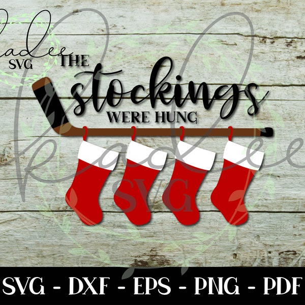 Les bas étaient Hung SVG, Christmas SVG, Hockey SVG, Christmas Decor, Sublimation, Cricut, Silhouette, Cut File, Hockey Stick, Printable