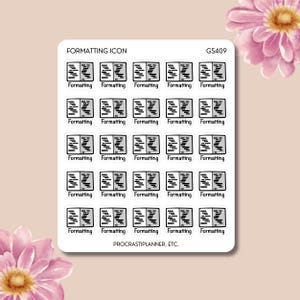 Formatting Icon Planner Stickers: 25 Kiss-Cut Stickers