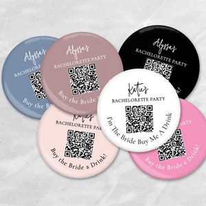 Venmo QR Code Button, Bridal Party Bridal Shower Wedding Party Pins, Buy the Bride a Drink Button for Bachelorette Party, Pinback Button E5