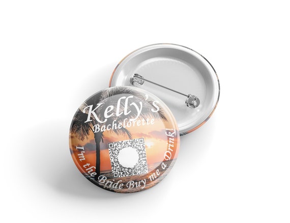 Buy the Bride a Drink Button, Sunset Beach Palm Tree, Bachelorette Party, Venmo QR Code Pin, Bridal Party Bridal Shower Wedding Favor E234