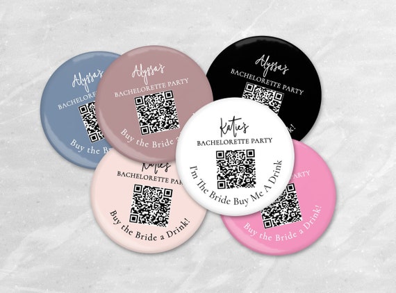 Venmo QR Code Button, Bridal Party Bridal Shower Wedding Party Pins, Buy the Bride a Drink Button for Bachelorette Party, Pinback Button E5