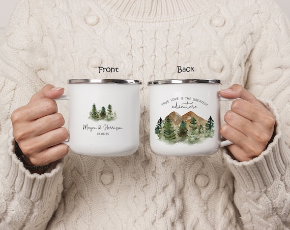 True love is the greatest adventure, Personalized Engagement Anniversary Gift, Funny Couple Camping Mug, Mountain Wedding Guest Gift H078