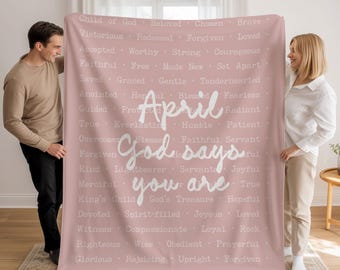 Personalized Christian Name Blanket, God Says You Are, Scripture Inspired Custom Throw