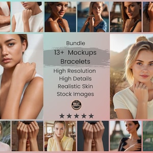 Bundle of 13+ Woman Mockup | Stock Images to Showcase Bracelet & Fine Jewelry on Realistic, High-Resolution Women’s Photo (Digital Download)