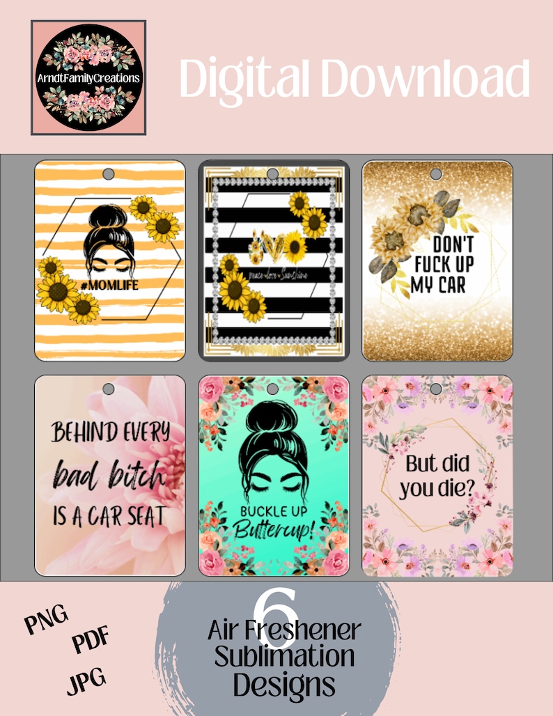 6 Bundle Car Air Freshener Sublimation Designs, Funny PNG, Car Freshie