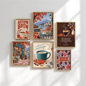 May include: A gallery wall set of six framed art prints featuring autumn themes. The prints display coffee cups, fall foliage, and text including "Autumn Brew," "slow mornings," "This is the day which the Lord hath made," and "Sip with gratitude."