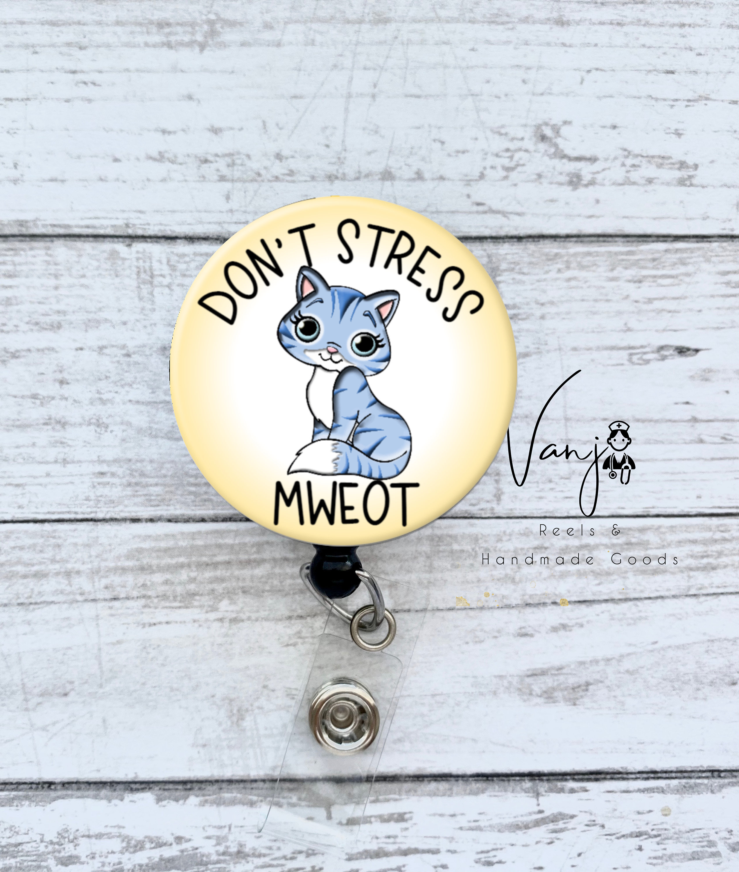 Dont Stress Me Mweot /cat Lovers/ Badge Reel Retractable Funny
