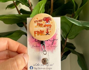 Im fine, its fine  Badge Reel Retractable/ mental health badge