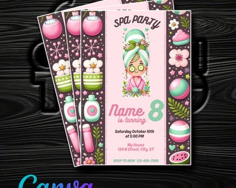Girls Just Wanna Have Fun! Spa-Themed Birthday Invitation - Customize in Canva - Instantly Downloadable