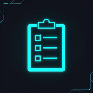 May include: A glowing cyan neon-style icon of a clipboard featuring a rectangular board with a clip at the top and three horizontal lines next to three empty square checkboxes, presented against a dark, solid background with subtle corner accents.