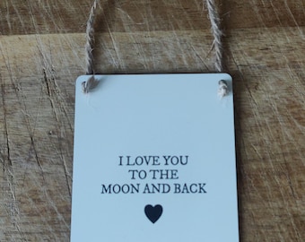 Love you to the moon - Mini metal hanging sign